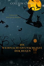 Die Weihnachtsliste der Hexen, Cross Colleen