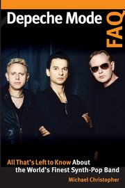 Depeche Mode FAQ, Christopher Michael