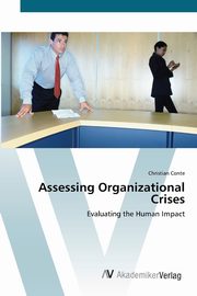 Assessing Organizational Crises, Conte Christian