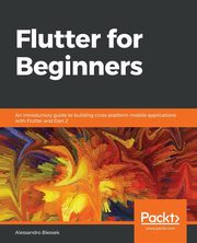 Flutter for Beginners, Biessek Alessandro