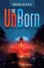 The Unborn, Ruiz Jonathan Caleb
