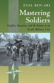 Mastering Soldiers, Ben-Ari Eyal