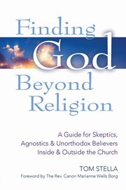 Finding God Beyond Religion, Stella Tom