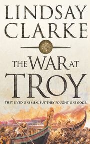 The War at Troy, Clarke Lindsay