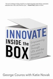Innovate Inside the Box, Couros George