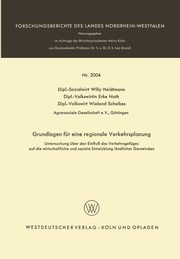 Grundlagen fr eine regionale Verkehrsplanung, Heidtmann Willy