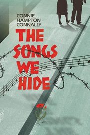 The Songs We Hide, Connally Connie Hampton