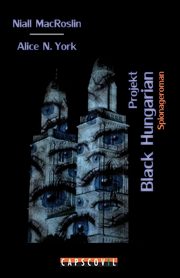 Projekt Black Hungarian, Macroslin Niall