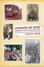 Corazn de Dixie, Weise Julie M.