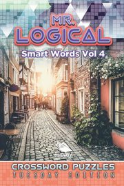 Mr. Logical Smart Words Vol 4, Speedy Publishing LLC