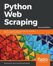 Python Web Scraping - Second Edition, Jarmul Katharine