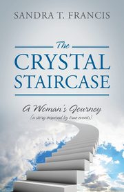The Crystal Staircase, Francis Sandra T.