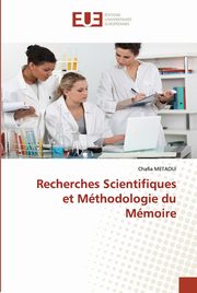 Recherches Scientifiques et Mthodologie du Mmoire, Mtaoui Chafia