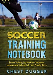 Soccer Training Notebook, Dugger Chest