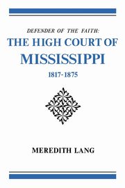Defender of the Faith, Lang Meredith