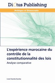 L'exprience marocaine du contrle de la constitutionnalit des lois, NZAMBA-L