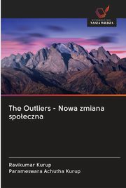 The Outliers - Nowa zmiana spoeczna, Kurup Ravikumar