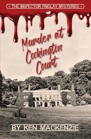 Murder at Cockington Court, Mackenzie Ken