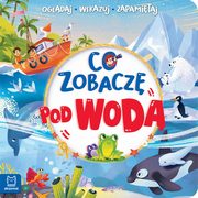 ksiazka tytu: Co zobacz pod wod Ogldaj, wskazuj, zapamituj autor: Kajdana Sylwia