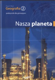 Geografia 2 Podrcznik Nasza Planeta, Wad Pawe