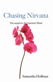 Chasing Nirvana, Hoffman Samantha