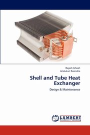 Shell and Tube Heat Exchanger, Ghosh Rajesh