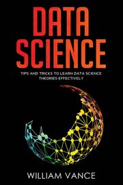 Data Science, Vance William