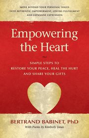 Empowering the Heart, Babinet Bertrand
