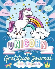 Unicorn Gratitude Journal for Kids Ages 4-8, Publishing Group The Life Graduate