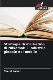 Strategie di marketing di Nilkamal, Kumari Neeraj