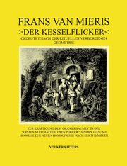 ksiazka tytu: Frans van Mieris >Der Kesselflicker< autor: Ritters Volker