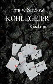 Kohlegeier, Strelow Ennow