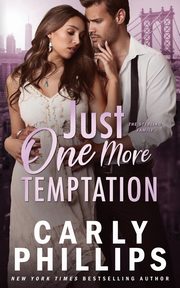 Just One More Temptation, Phillips Carly