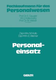 Personaleinsatz, Kolb Meinulf