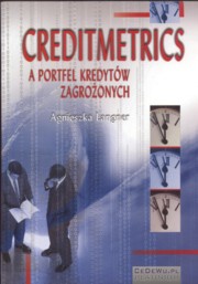 ksiazka tytu: Creditmetrics a portfel kredytw zagroonych autor: Langner Agnieszka