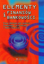 Elementy finansw i bankowoci, Praca zbiorowa