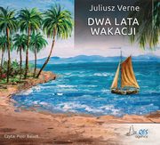 Dwa lata wakacji, Verne Juliusz