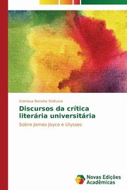 ksiazka tytu: Discursos da crtica literria universitria autor: Bonvino Stafuzza Grenissa