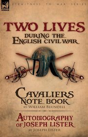 Two Lives During the English Civil War, Blundell William