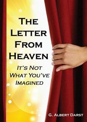 The Letter from Heaven, Darst G. Albert