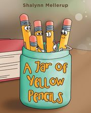 A Jar of Yellow Pencils, Mellerup Shalynn