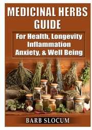 Medicinal Herbs Guide, Slocum Barb