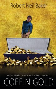 ksiazka tytu: Coffin Gold autor: Baker Robert Neil