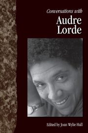 ksiazka tytu: Conversations with Audre Lorde autor: Hall Joan Wylie
