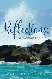 Reflections, Krebs Kathleen