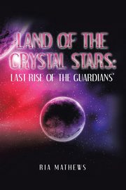 Land of the Crystal Stars, Mathews Ria