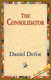 The Consolidator, Defoe Daniel