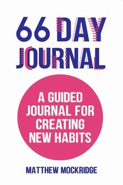 66 Day Journal, Mockridge Matthew