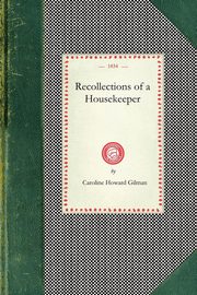 Recollections of a Housekeeper, Caroline Howard Gilman