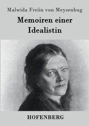 Memoiren einer Idealistin, Meysenbug Malwida Freiin von